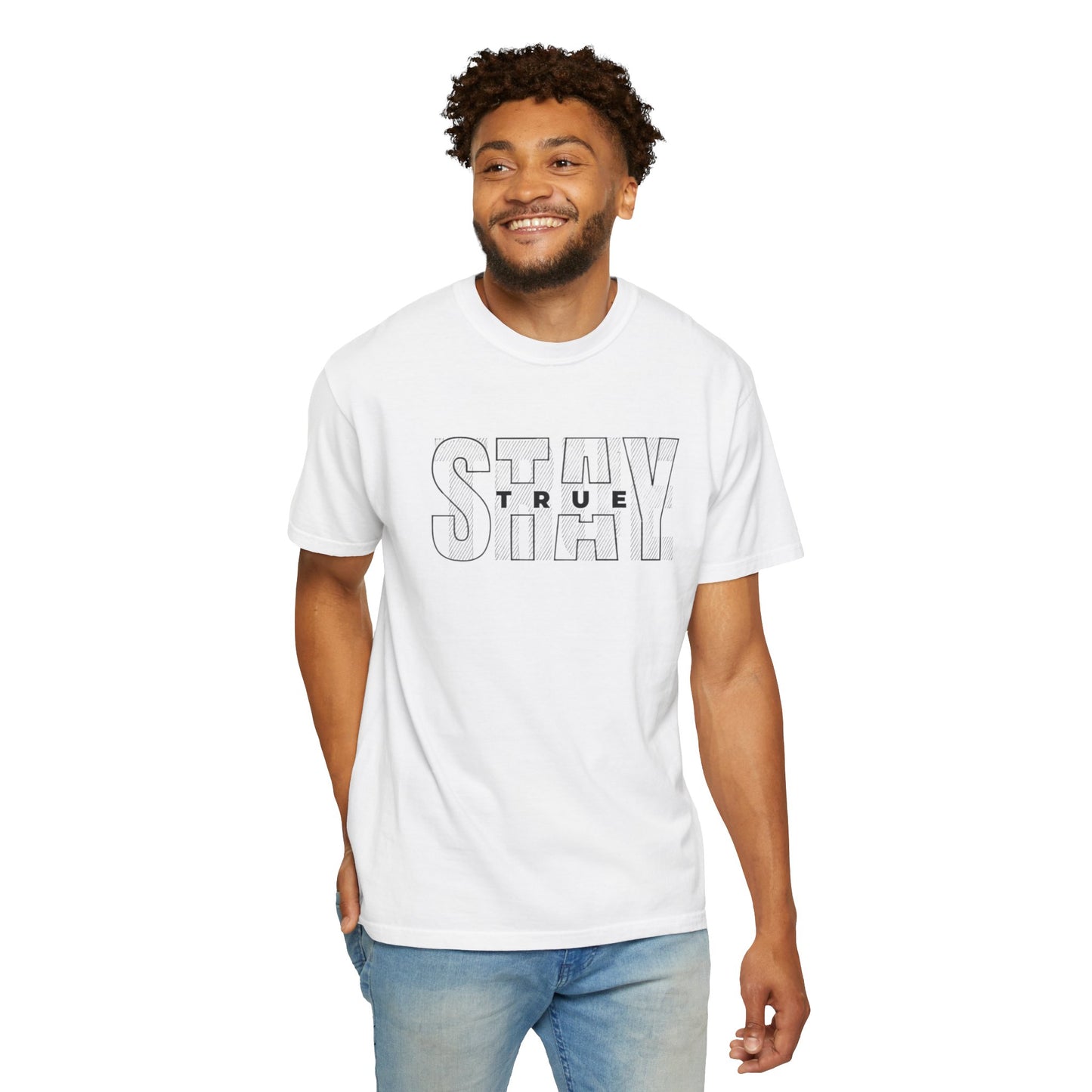 Stay True Graphic T-Shirt
