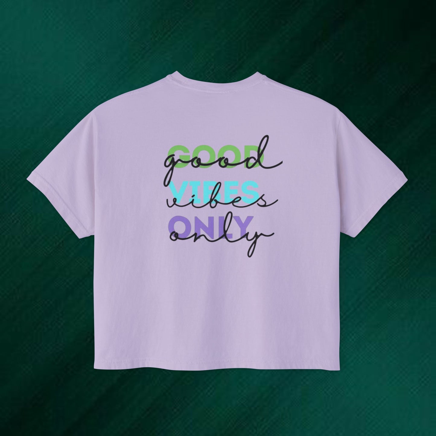 Positive Vibes Boxy Tee — “Good Vibes Only” Graphic Women’s T-Shirt