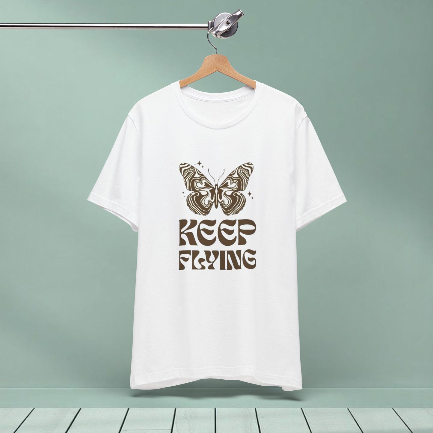 Keep Flying Butterfly Tee — Inspirational Motivational Graphic T‑Shirt